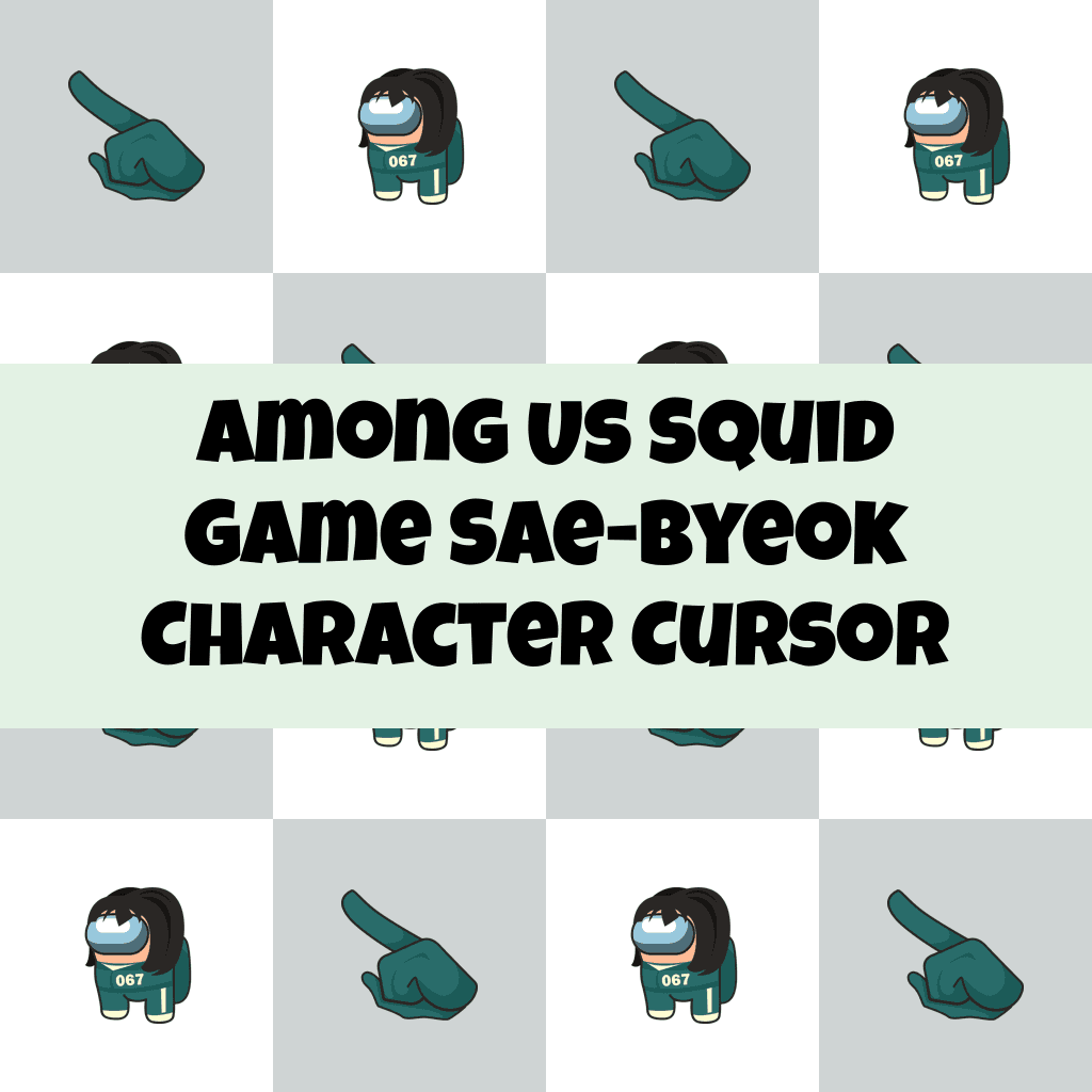Preview Among Us Squid Game Sae-Byeok Character cursor custom cursor pack